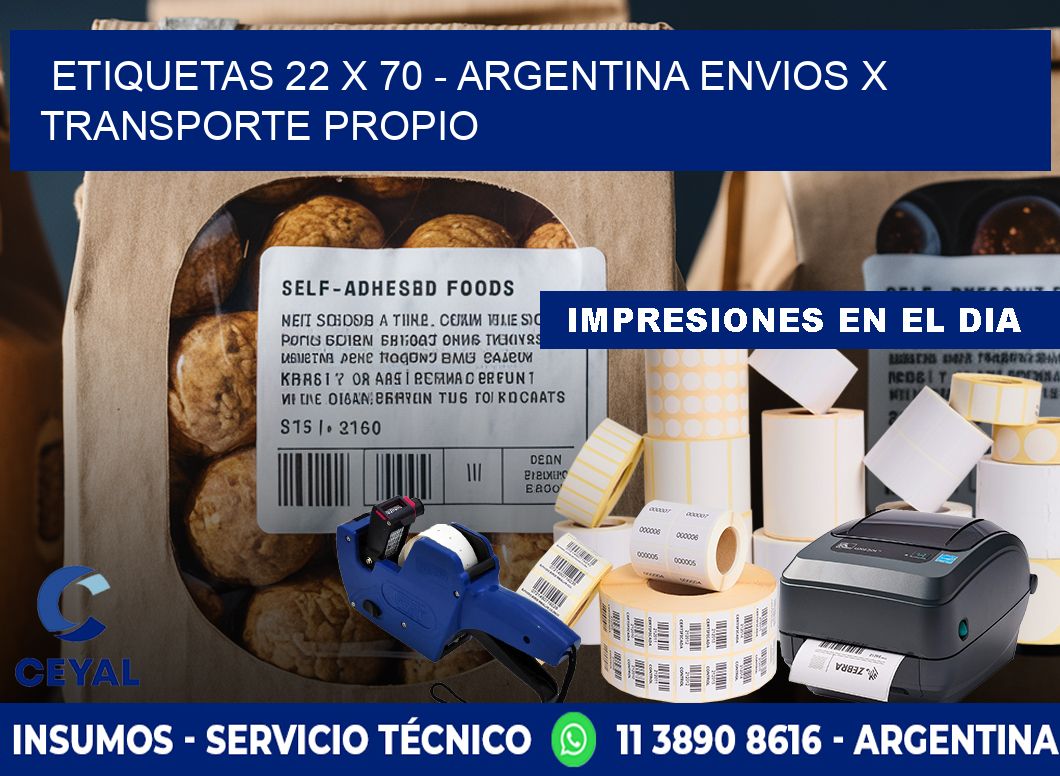 ETIQUETAS 22 x 70 - ARGENTINA ENVIOS X TRANSPORTE PROPIO