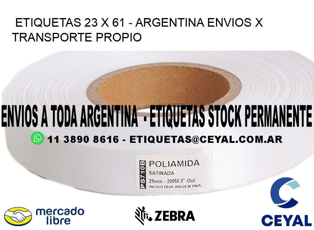 ETIQUETAS 23 x 61 - ARGENTINA ENVIOS X TRANSPORTE PROPIO