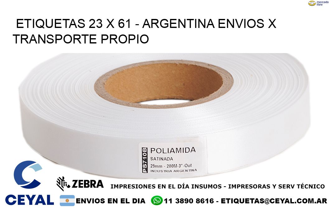 ETIQUETAS 23 x 61 - ARGENTINA ENVIOS X TRANSPORTE PROPIO