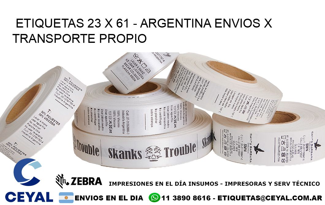 ETIQUETAS 23 x 61 - ARGENTINA ENVIOS X TRANSPORTE PROPIO