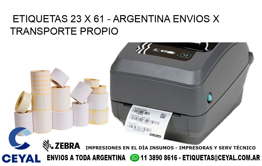 ETIQUETAS 23 x 61 - ARGENTINA ENVIOS X TRANSPORTE PROPIO