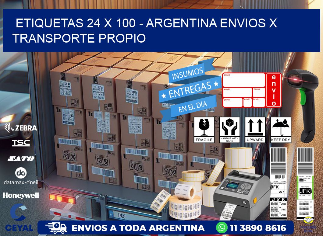 ETIQUETAS 24 x 100 - ARGENTINA ENVIOS X TRANSPORTE PROPIO