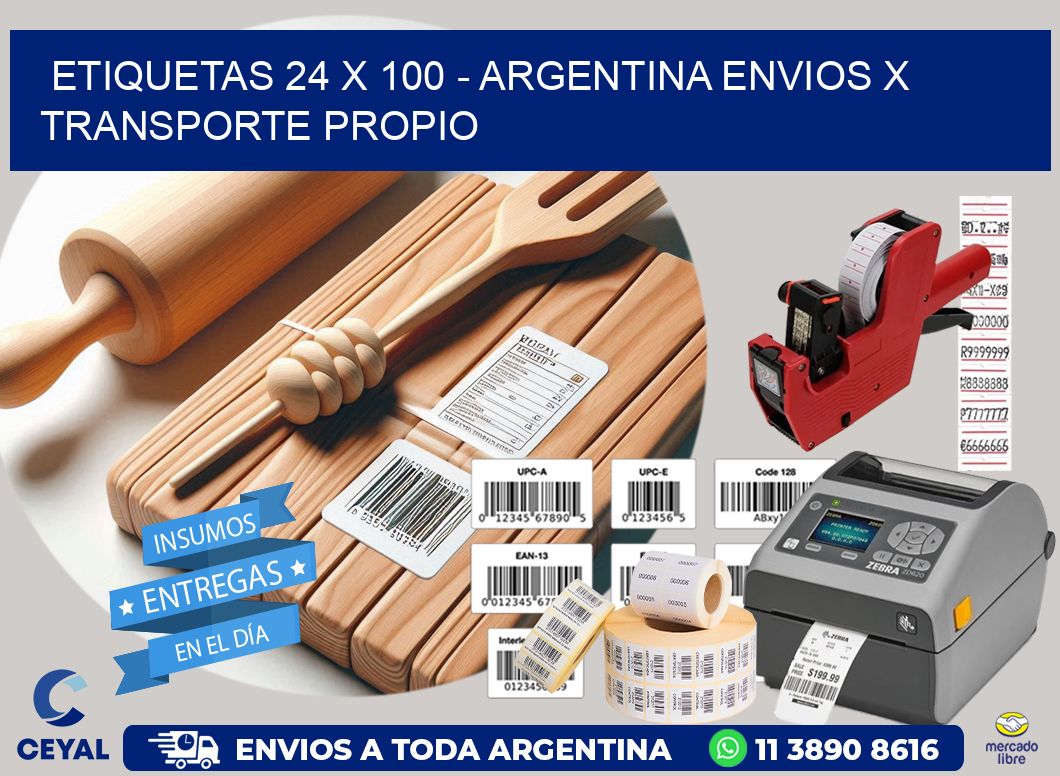 ETIQUETAS 24 x 100 – ARGENTINA ENVIOS X TRANSPORTE PROPIO