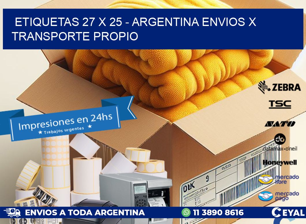 ETIQUETAS 27 x 25 - ARGENTINA ENVIOS X TRANSPORTE PROPIO