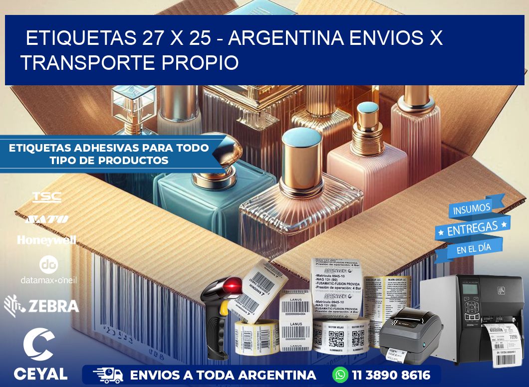 ETIQUETAS 27 x 25 - ARGENTINA ENVIOS X TRANSPORTE PROPIO