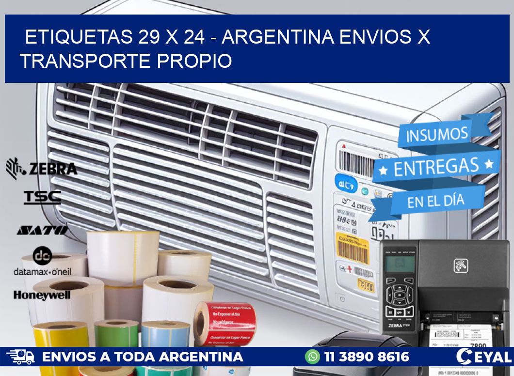 ETIQUETAS 29 x 24 - ARGENTINA ENVIOS X TRANSPORTE PROPIO