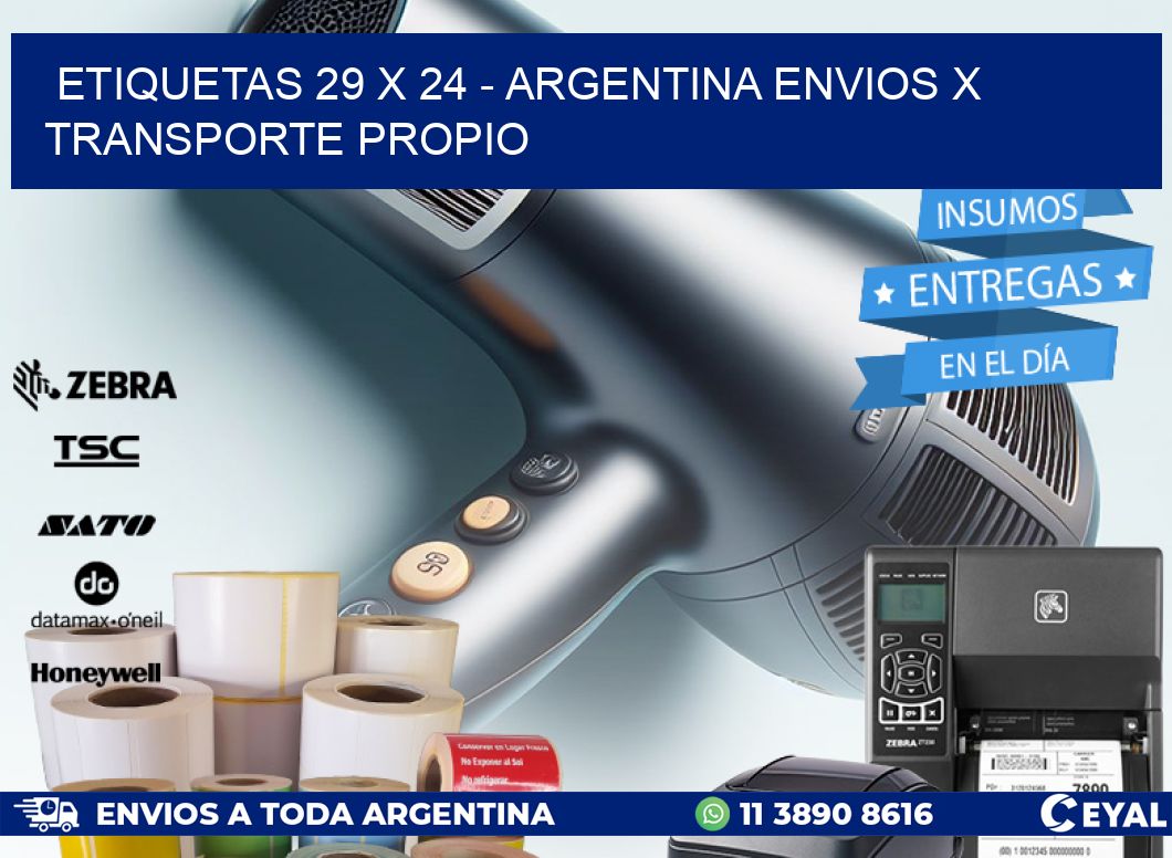 ETIQUETAS 29 x 24 - ARGENTINA ENVIOS X TRANSPORTE PROPIO