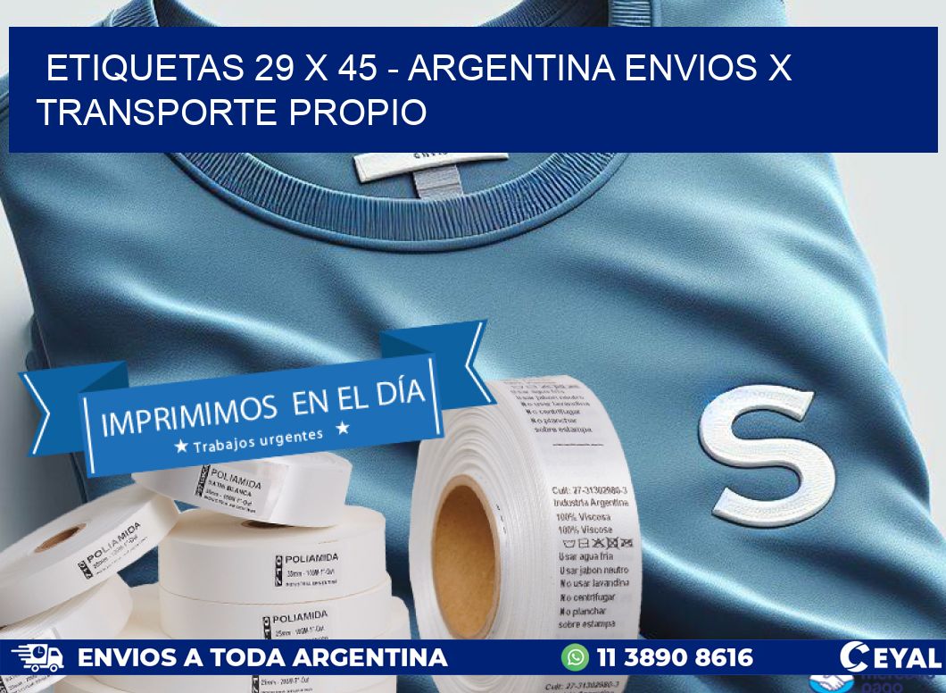 ETIQUETAS 29 x 45 - ARGENTINA ENVIOS X TRANSPORTE PROPIO