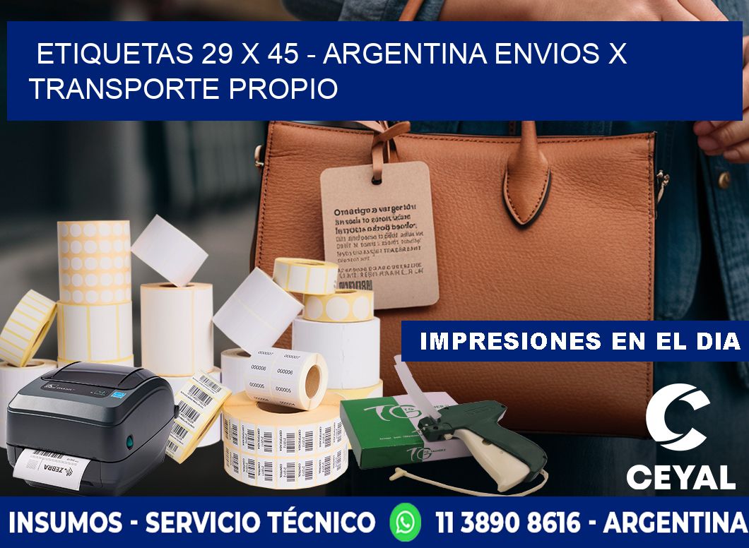 ETIQUETAS 29 x 45 - ARGENTINA ENVIOS X TRANSPORTE PROPIO