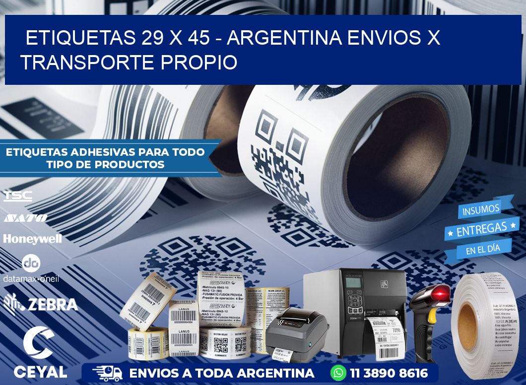 ETIQUETAS 29 x 45 - ARGENTINA ENVIOS X TRANSPORTE PROPIO