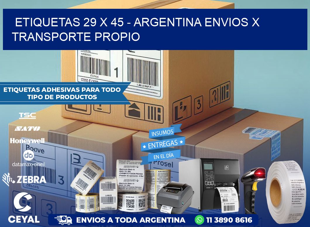 ETIQUETAS 29 x 45 – ARGENTINA ENVIOS X TRANSPORTE PROPIO