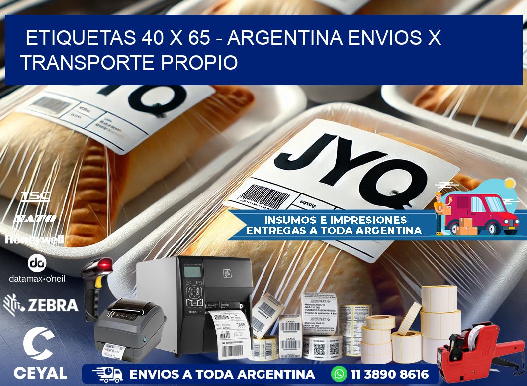 ETIQUETAS 40 x 65 - ARGENTINA ENVIOS X TRANSPORTE PROPIO