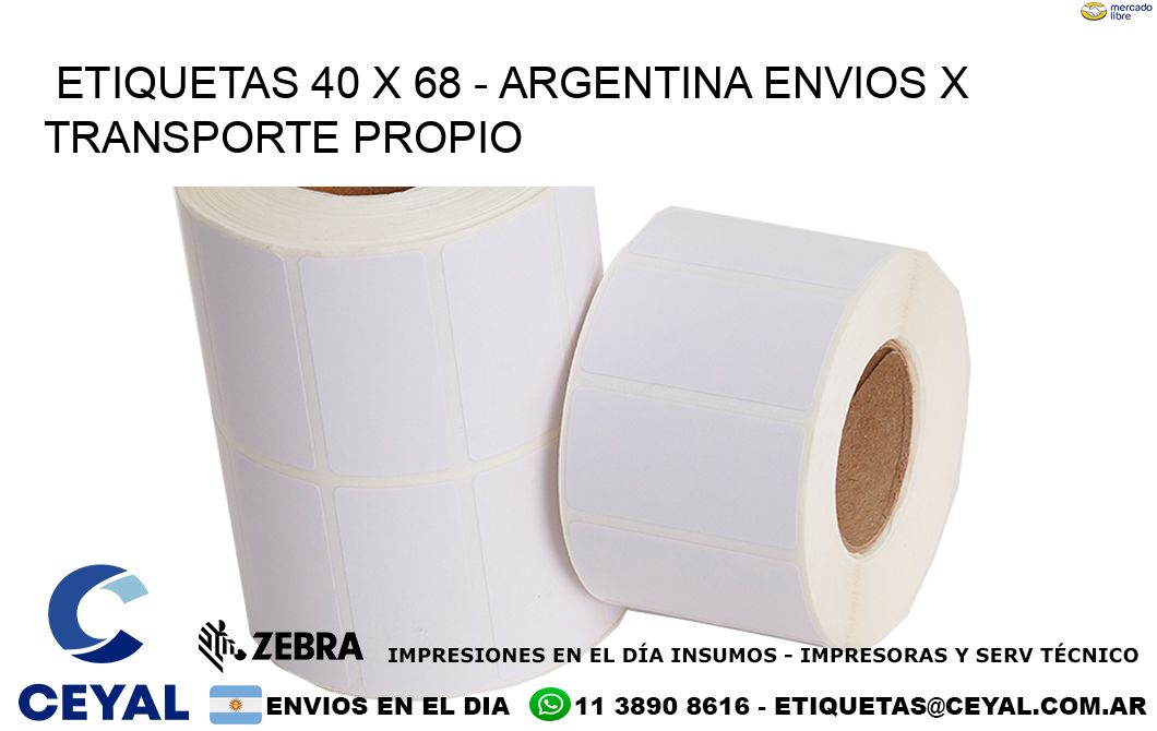 ETIQUETAS 40 x 68 – ARGENTINA ENVIOS X TRANSPORTE PROPIO