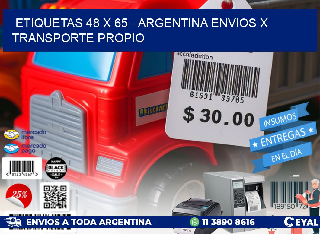 ETIQUETAS 48 x 65 - ARGENTINA ENVIOS X TRANSPORTE PROPIO