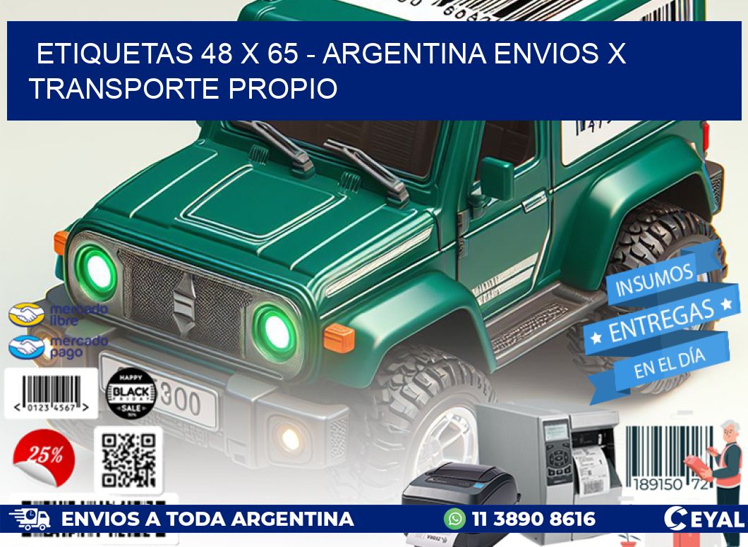 ETIQUETAS 48 x 65 – ARGENTINA ENVIOS X TRANSPORTE PROPIO