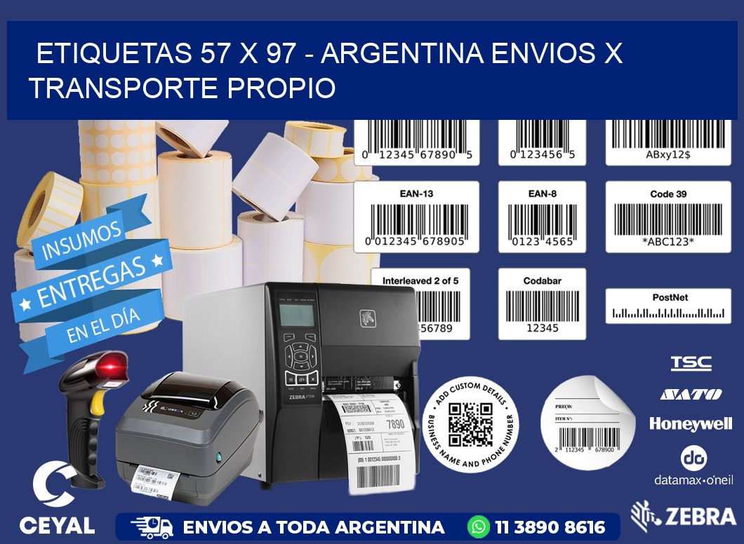 ETIQUETAS 57 x 97 - ARGENTINA ENVIOS X TRANSPORTE PROPIO