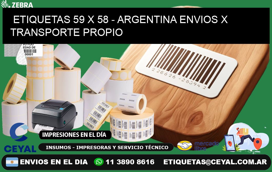 ETIQUETAS 59 x 58 - ARGENTINA ENVIOS X TRANSPORTE PROPIO