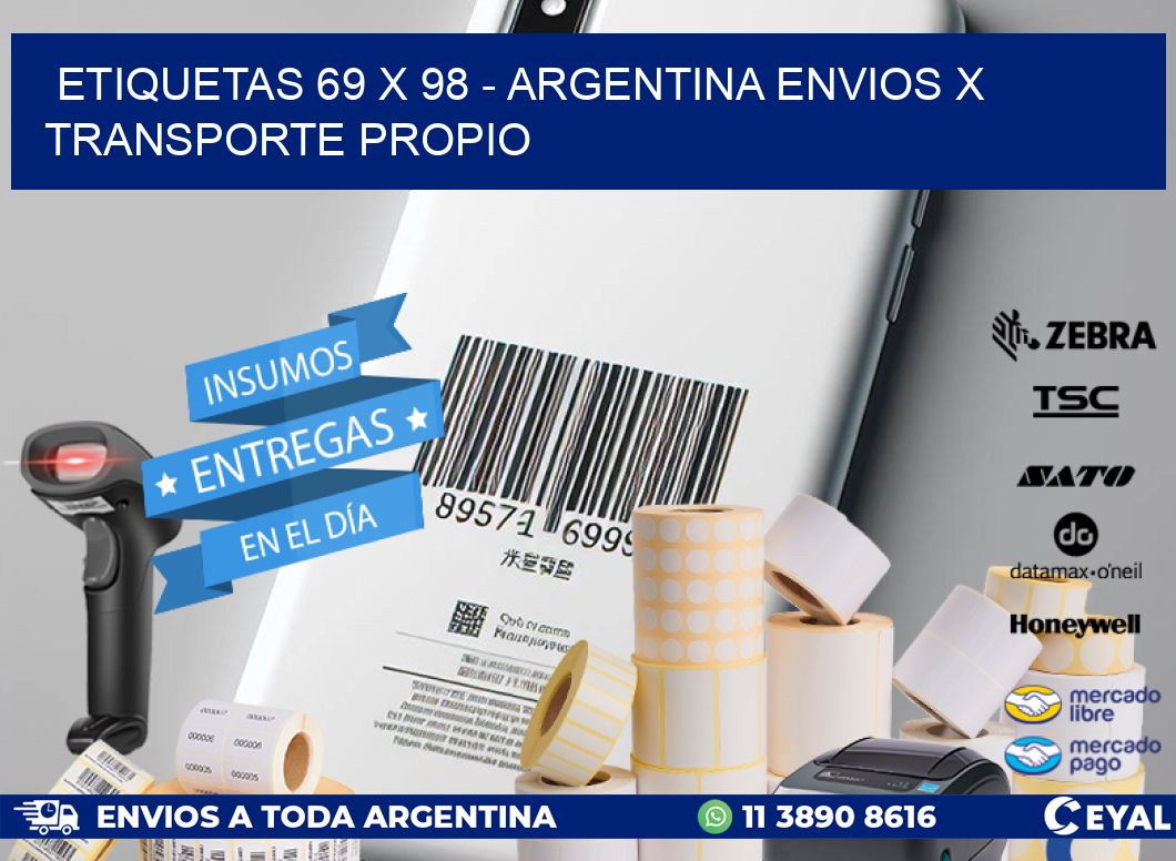 ETIQUETAS 69 x 98 - ARGENTINA ENVIOS X TRANSPORTE PROPIO