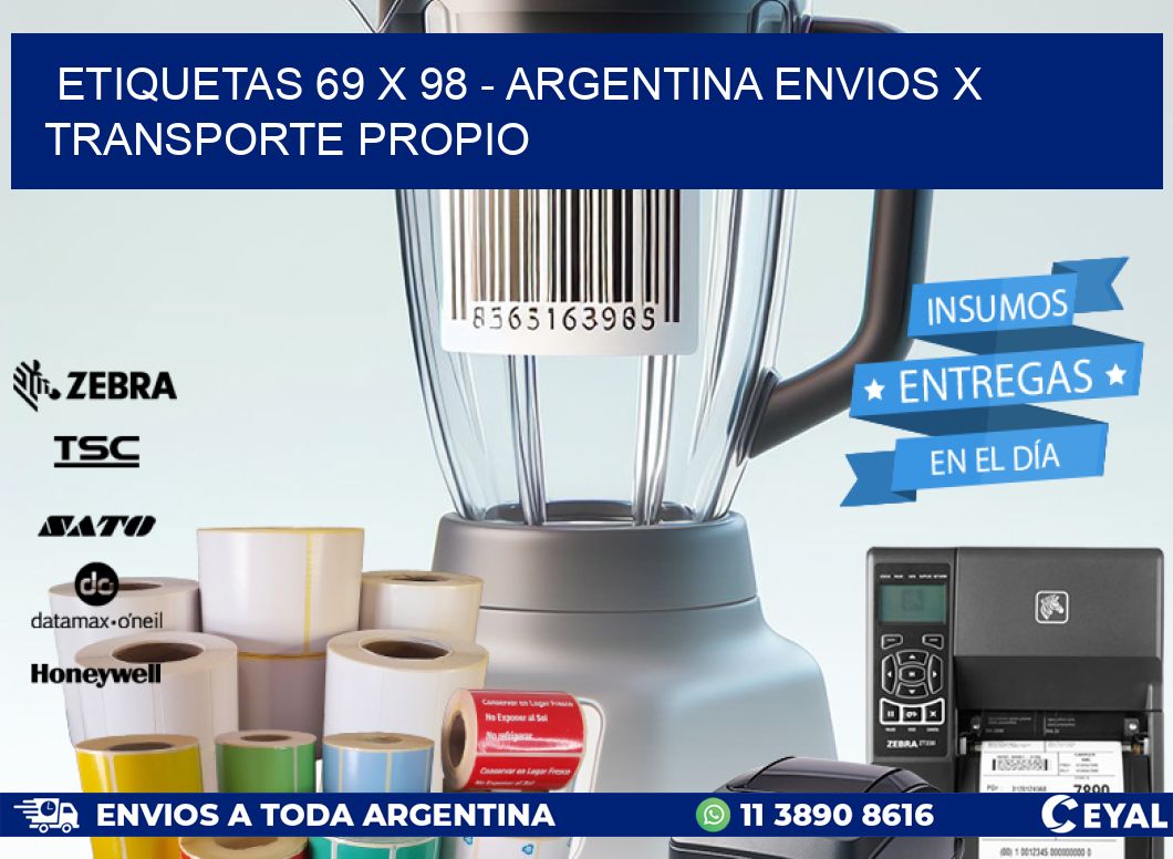 ETIQUETAS 69 x 98 - ARGENTINA ENVIOS X TRANSPORTE PROPIO