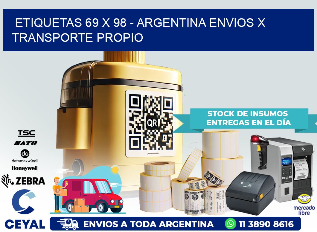 ETIQUETAS 69 x 98 – ARGENTINA ENVIOS X TRANSPORTE PROPIO