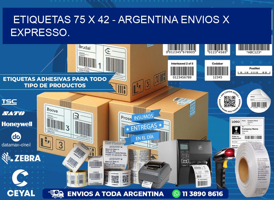 ETIQUETAS 75 x 42 - ARGENTINA ENVIOS X EXPRESSO.