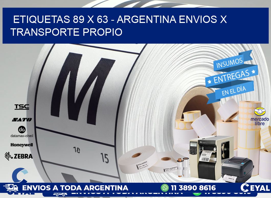 ETIQUETAS 89 x 63 - ARGENTINA ENVIOS X TRANSPORTE PROPIO