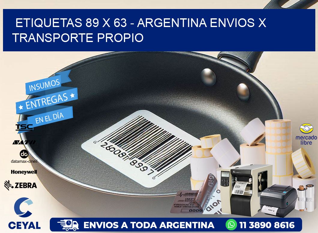 ETIQUETAS 89 x 63 - ARGENTINA ENVIOS X TRANSPORTE PROPIO