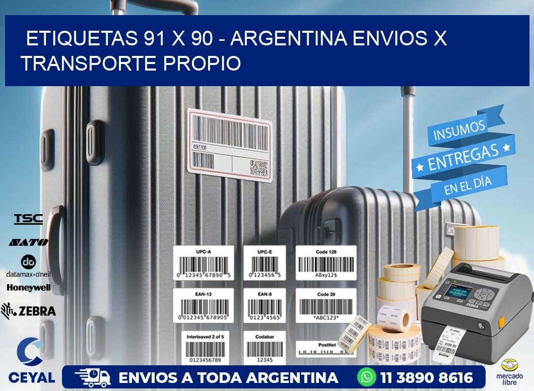 ETIQUETAS 91 x 90 - ARGENTINA ENVIOS X TRANSPORTE PROPIO