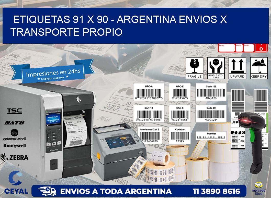 ETIQUETAS 91 x 90 - ARGENTINA ENVIOS X TRANSPORTE PROPIO