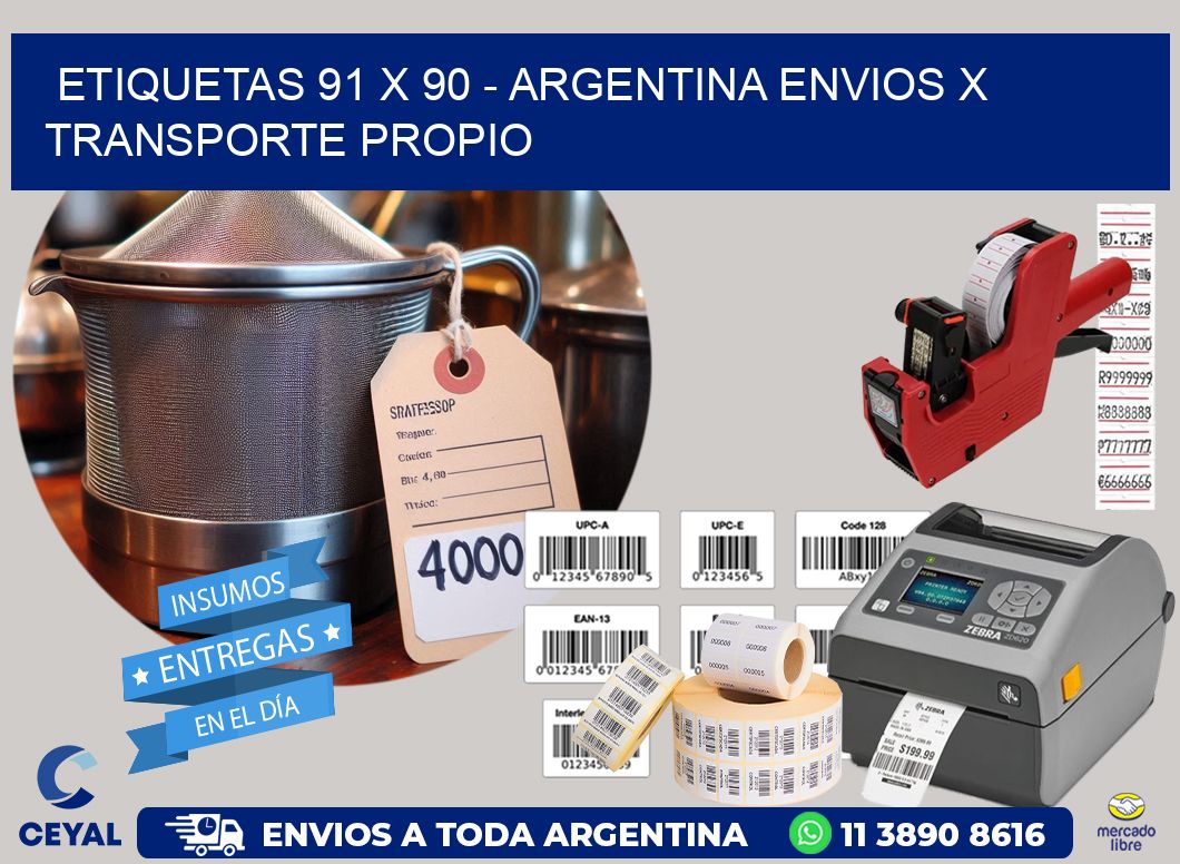 ETIQUETAS 91 x 90 – ARGENTINA ENVIOS X TRANSPORTE PROPIO