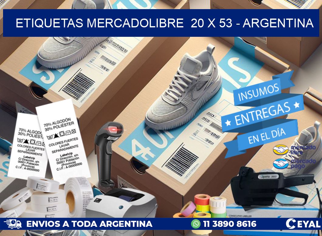 ETIQUETAS MERCADOLIBRE  20 x 53 – ARGENTINA