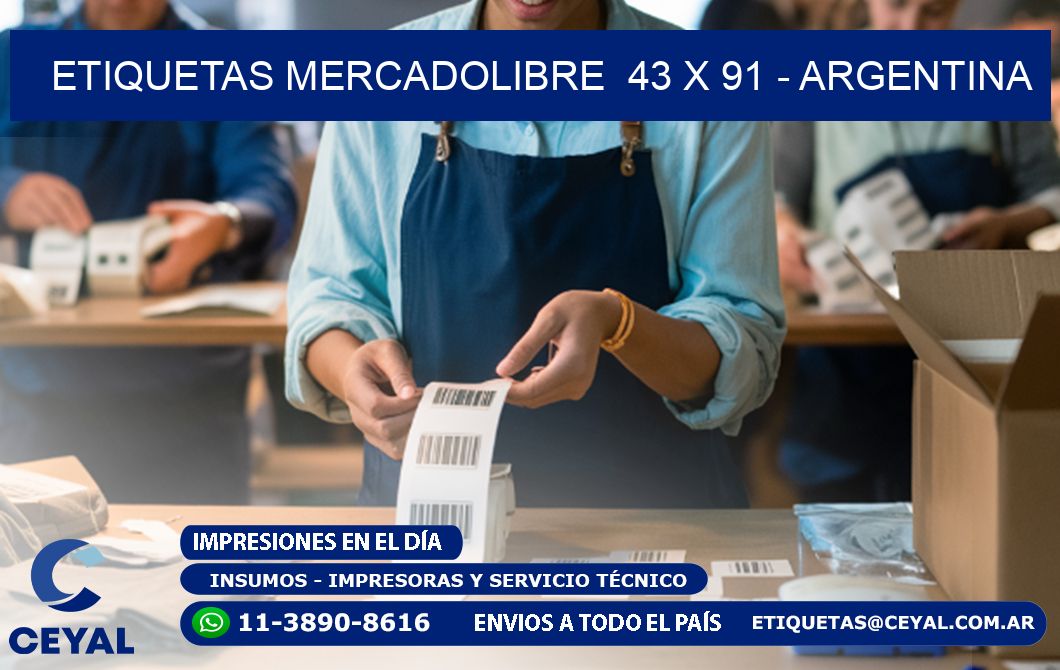 ETIQUETAS MERCADOLIBRE  43 x 91 - ARGENTINA