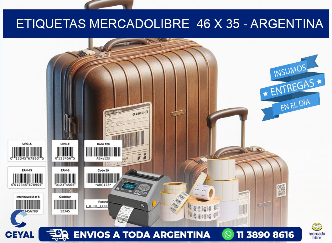 ETIQUETAS MERCADOLIBRE  46 x 35 - ARGENTINA