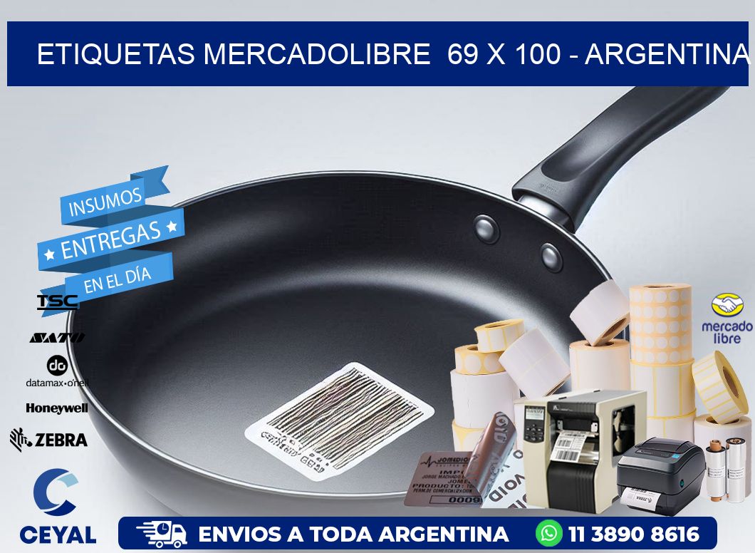 ETIQUETAS MERCADOLIBRE  69 x 100 - ARGENTINA