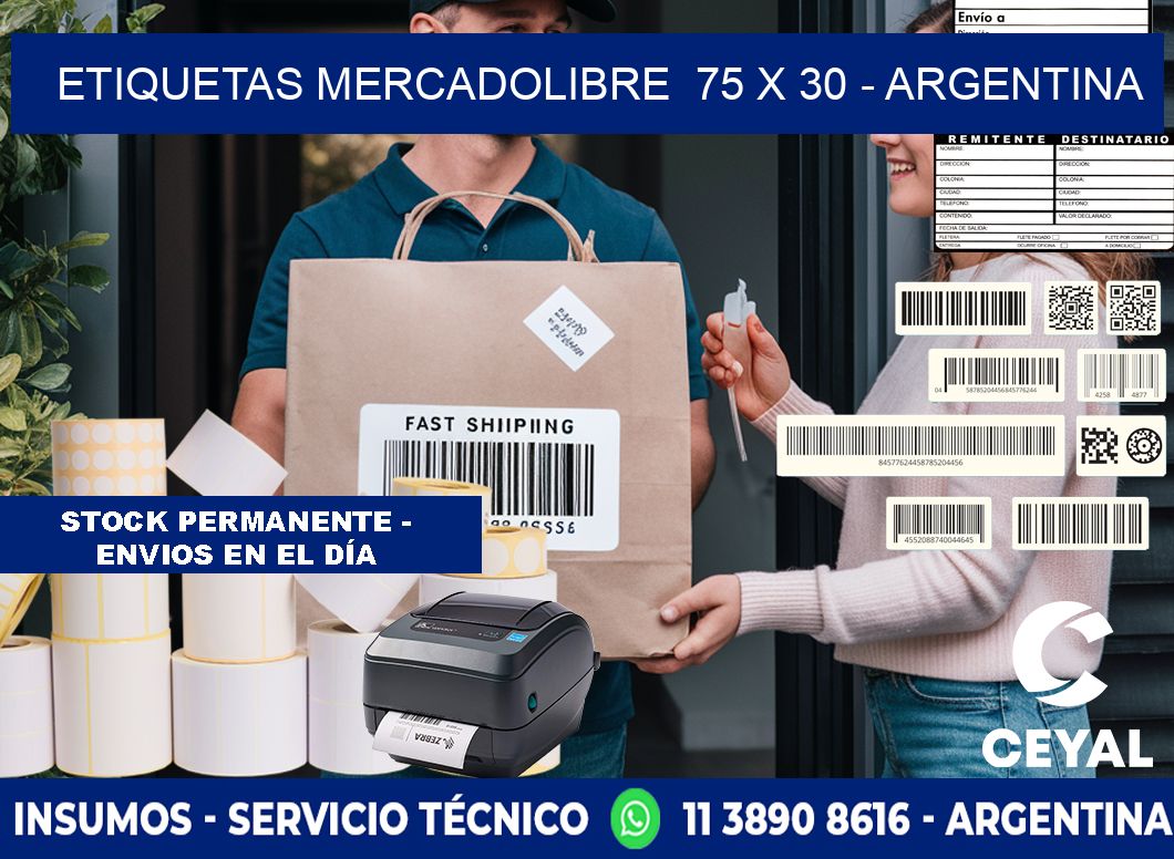 ETIQUETAS MERCADOLIBRE  75 x 30 - ARGENTINA