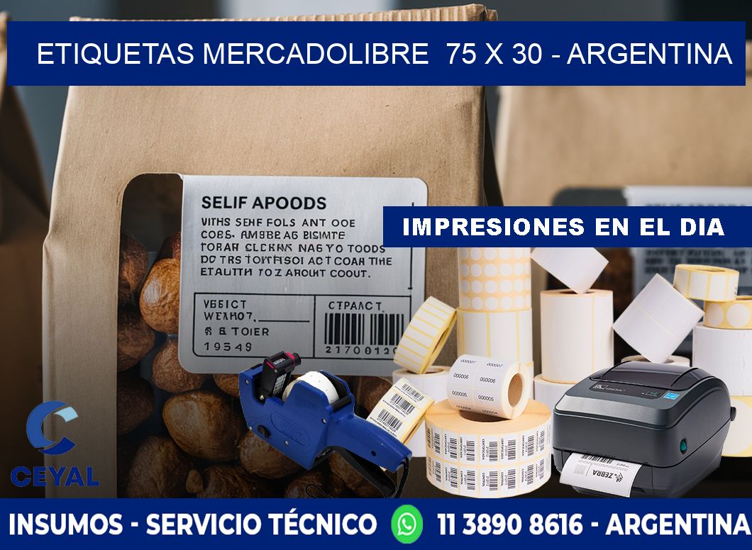 ETIQUETAS MERCADOLIBRE  75 x 30 - ARGENTINA