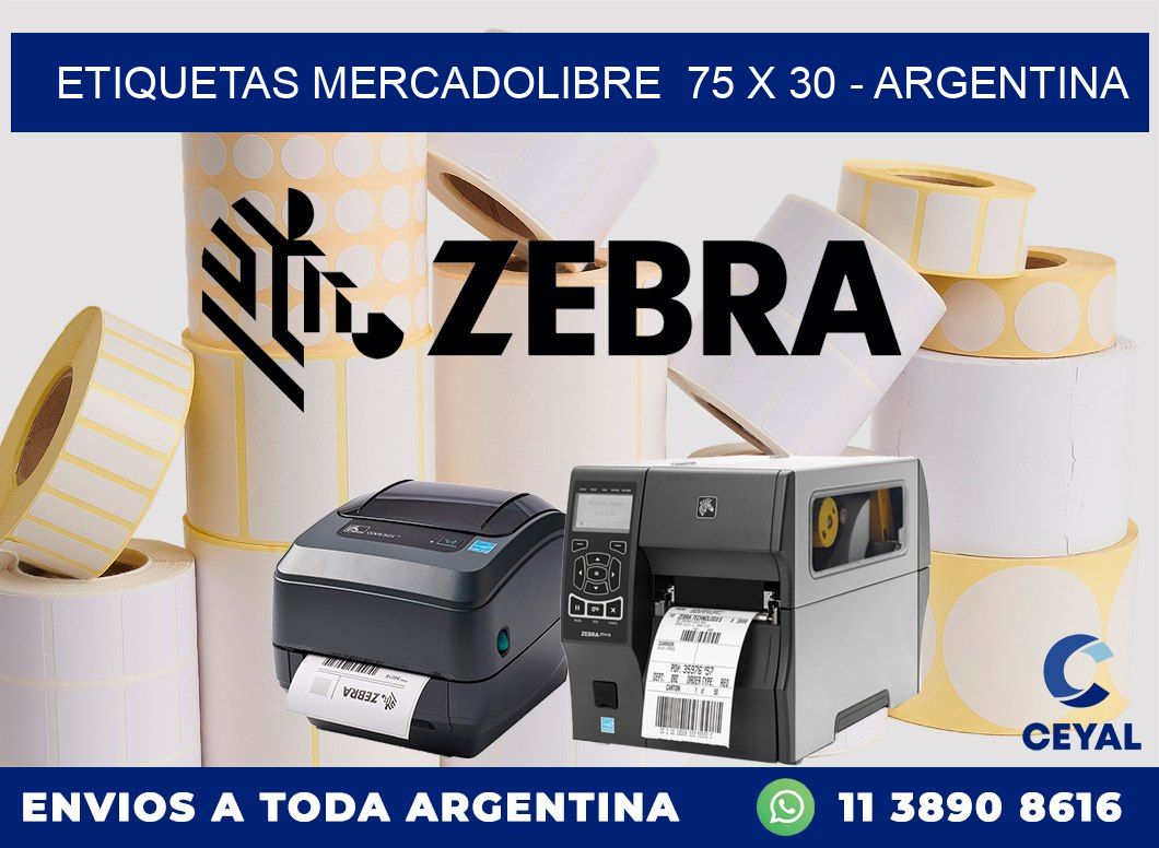 ETIQUETAS MERCADOLIBRE  75 x 30 – ARGENTINA