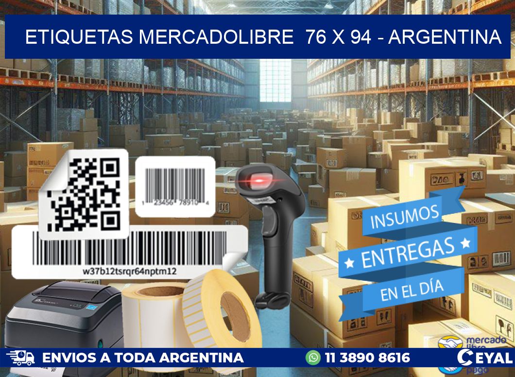 ETIQUETAS MERCADOLIBRE  76 x 94 - ARGENTINA