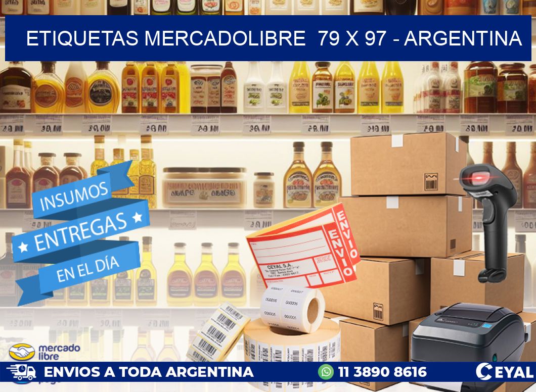 ETIQUETAS MERCADOLIBRE  79 x 97 - ARGENTINA