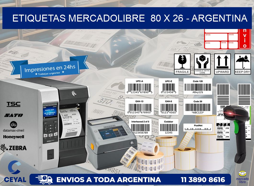 ETIQUETAS MERCADOLIBRE  80 x 26 - ARGENTINA