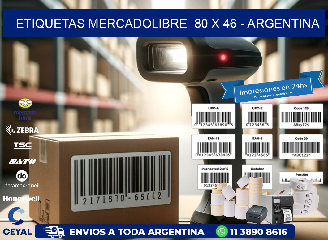 ETIQUETAS MERCADOLIBRE  80 x 46 - ARGENTINA