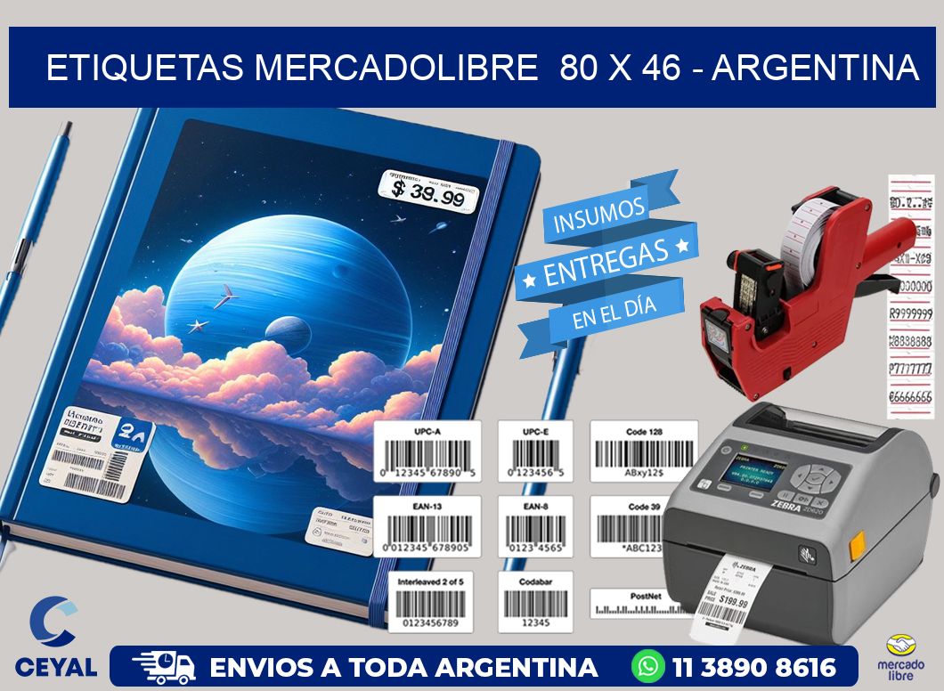 ETIQUETAS MERCADOLIBRE  80 x 46 - ARGENTINA