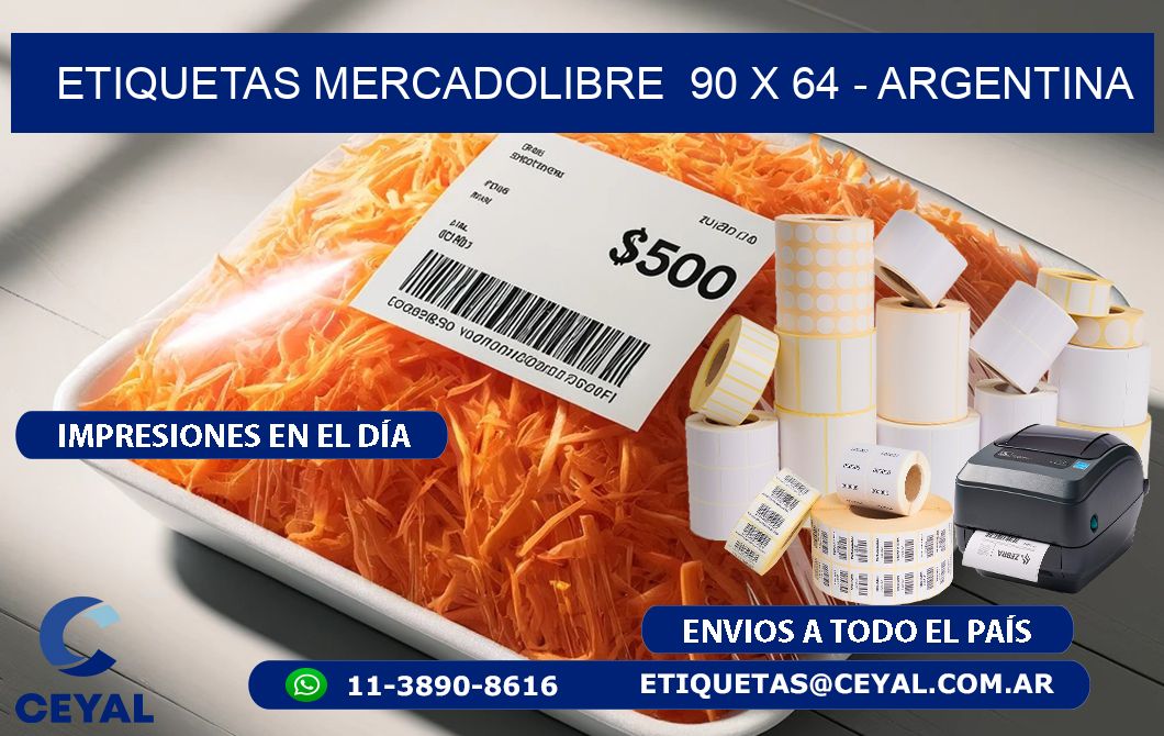 ETIQUETAS MERCADOLIBRE  90 x 64 - ARGENTINA