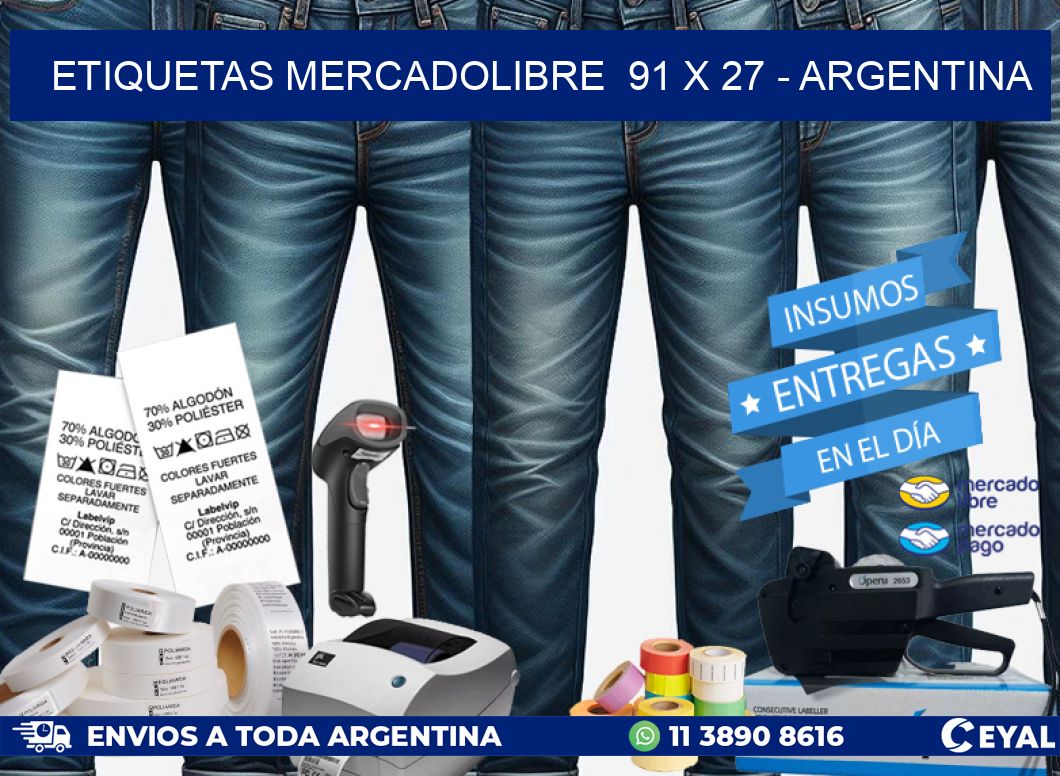 ETIQUETAS MERCADOLIBRE  91 x 27 – ARGENTINA