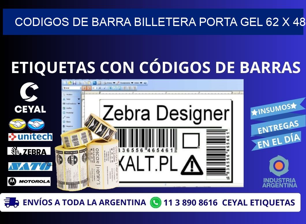 CODIGOS DE BARRA BILLETERA PORTA GEL 62 x 48