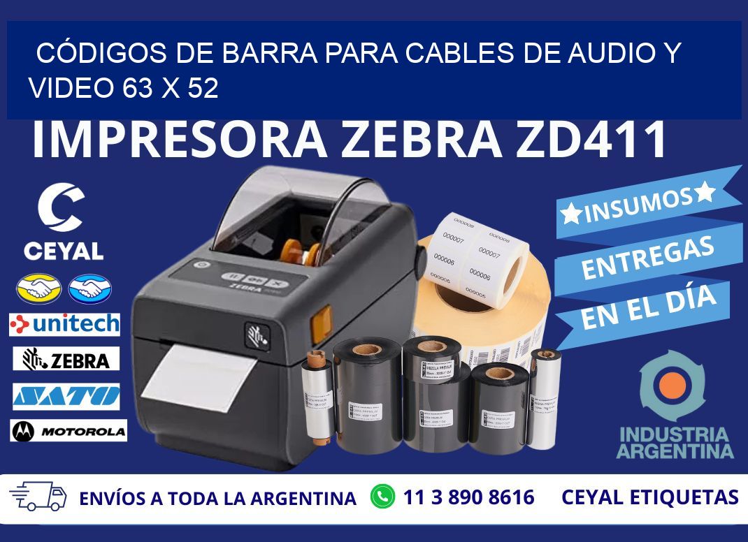 CÓDIGOS DE BARRA PARA CABLES DE AUDIO Y VIDEO 63 x 52