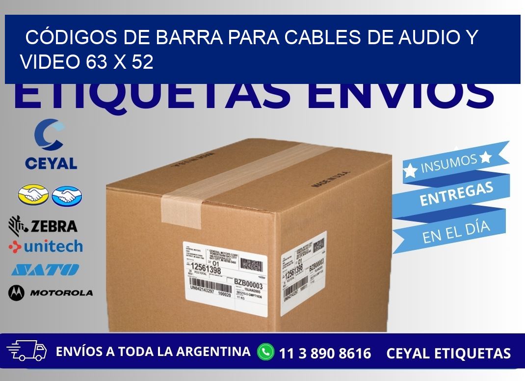 CÓDIGOS DE BARRA PARA CABLES DE AUDIO Y VIDEO 63 x 52