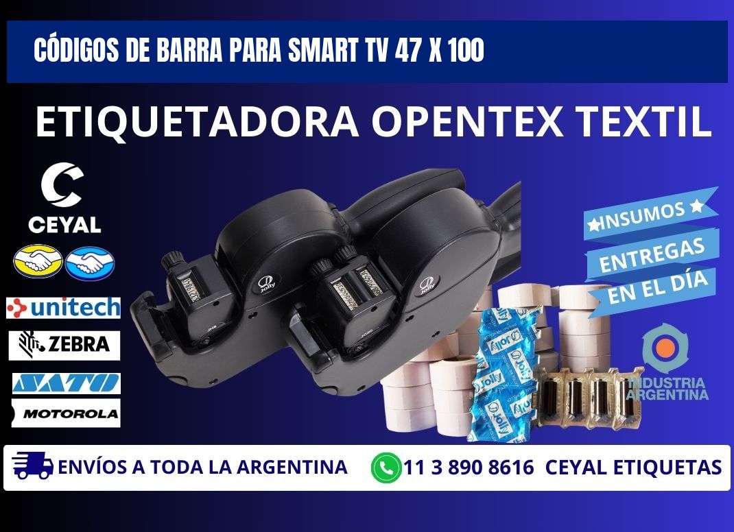 CÓDIGOS DE BARRA PARA SMART TV 47 x 100