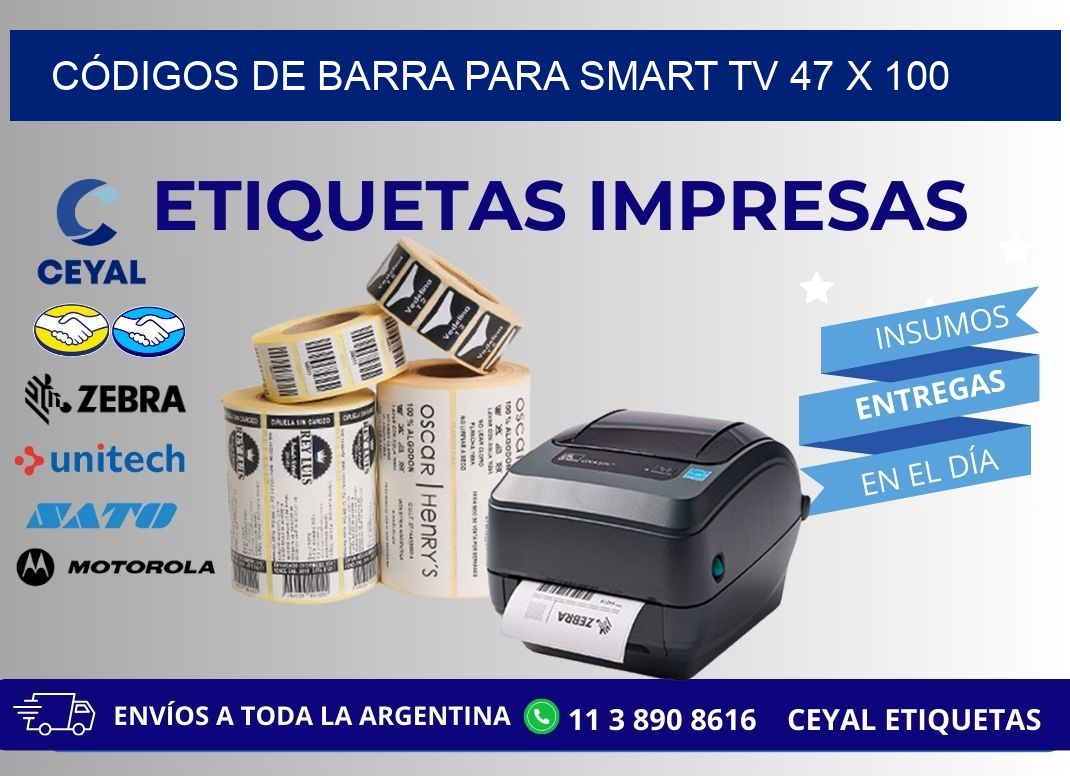 CÓDIGOS DE BARRA PARA SMART TV 47 x 100