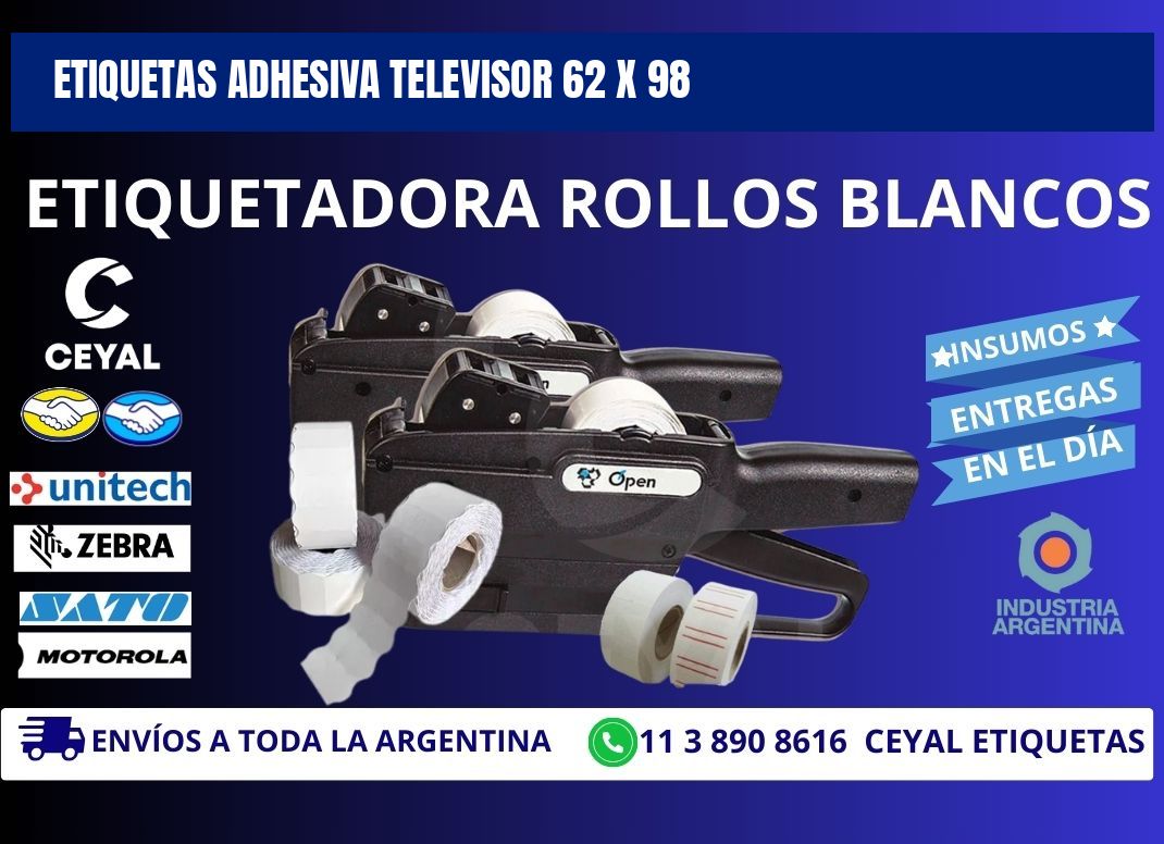 ETIQUETAS ADHESIVA TELEVISOR 62 x 98